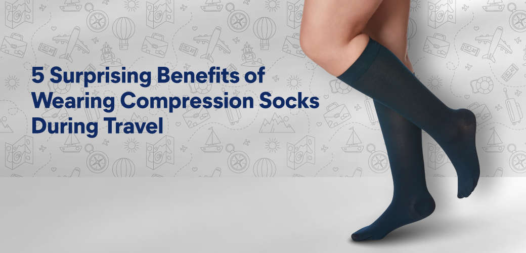 5 Surprising Benefits of Wearing Compression Socks During Travel