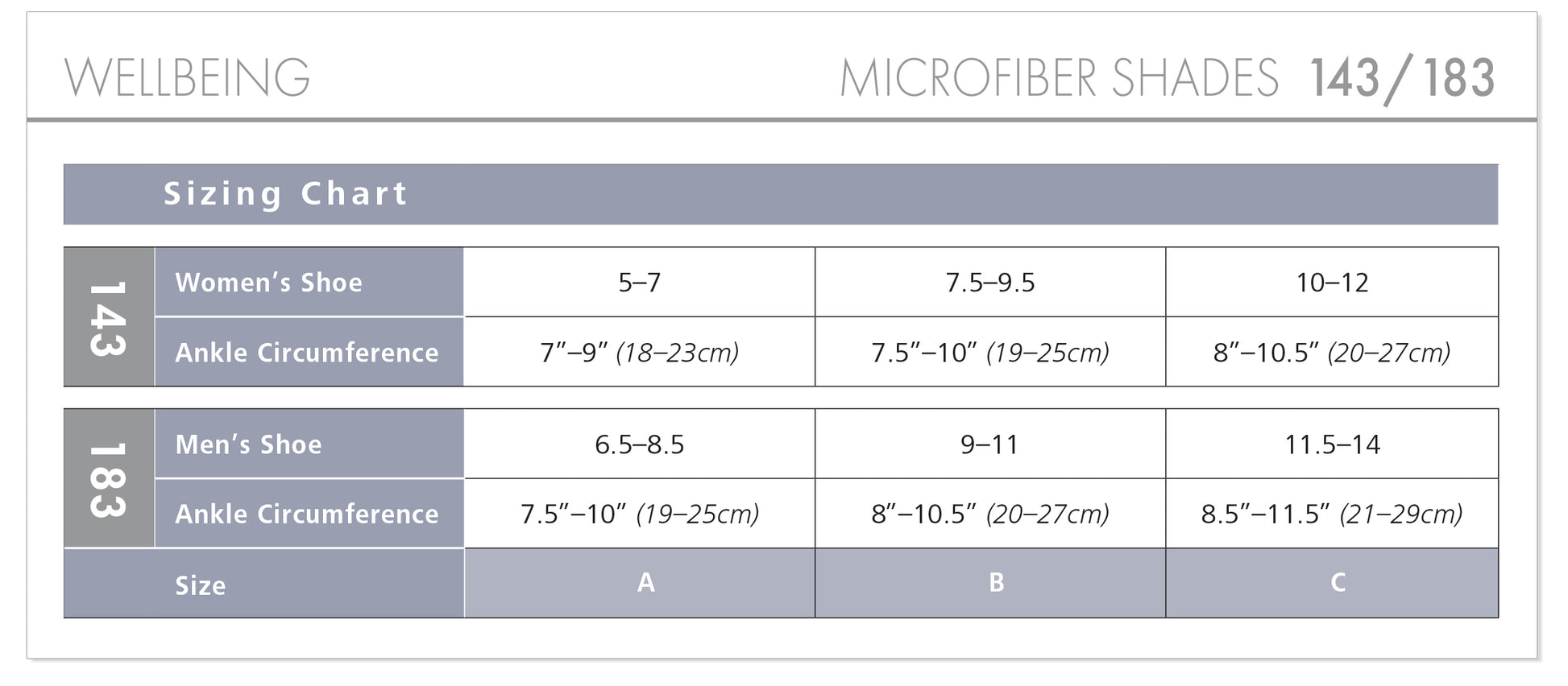 Sizing chart for microfiber shades with shoe size and ankle circumference measurements.